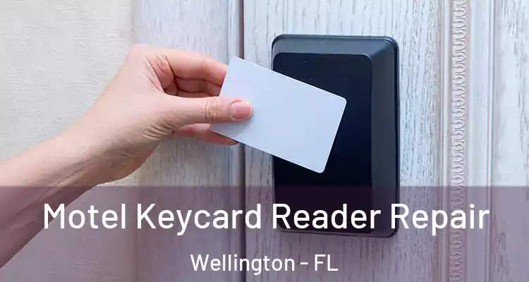  Motel Keycard Reader Repair Wellington - FL